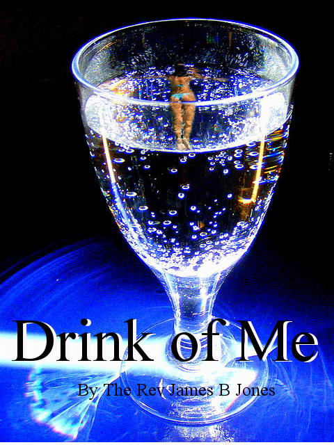 Drink of Me
