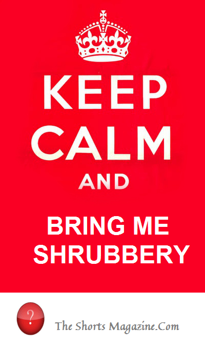 keep-calm-shrubbery